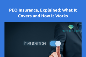 PEO insurance coverage breakdown showing health, workers' compensation, and EPLI