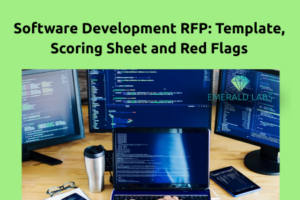 Software Development RFP: Template, Scoring Sheet and Red Flags